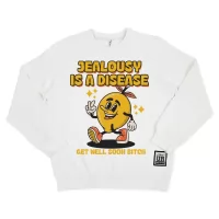 JEALOUSY IS A DISEASE WHITE CREW